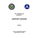 AC 150/5300-13A chg1 Airport Design 2/26/2014 [Loose Leaf]