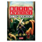 Acayip Kitaplar Ölüm Ormanı - Beyin Avcısı 4 (ciltli), Ahmet Baki Yerli, , Ölüm Ormanı - Beyin Avcısı