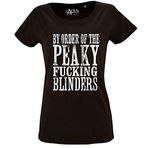 Acen Merchandise Zirveli F ** Kral Blinders'ın Siparişi ile - Bayan T-Shirt 100% Organik Pamuk Kısa Kollu Yenilik T-Shirt (S-2XL) Siyah