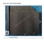 Acer V3-551G Dvd Sürücü