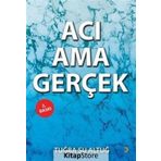 Acı Ama Gerçek - Tuğba Su Altuğ
