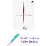 Acı Bakanlığı + Renkli Fosforlu Kalem - Hayır