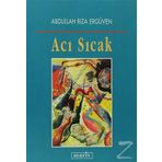 ACI SICAK - ABDULLAH RIZA ERGÜVEN