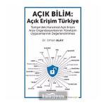 Açık Bilim - Açık Erişim Türkiye - Ömer Kürşad Tüfekci