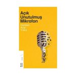 Açık Unutulmuş Mikrofon - Handan Acar Yıldız