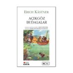 AÇIKGÖZ BUDALALAR - ERICH KASTNER