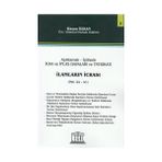 Açıklama - İçtihatlı İcra ve İflas Davaları ve Tatbikatı İlamların İcrası - Hasan Özkan