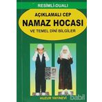 AÇIKLAMALI CEP NAMAZ HOCASI VE TEMEL DINI BILGILER - ABDULLAH KARAKUŞ
