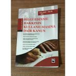 Açıklamalı İçtihatlı Bilgi Edinme Hakkının Kullanılmasına Dair Kanun (Sahafiye Kitap)