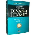 Açıklamalı Muhtasar Divan-ı Hikmet - Ahmed Yesevi