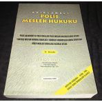 Açıklamalı Polis Meslek Hukuku (Sahafiye Kitap)
