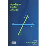 Açıklayıcı Faktör Analizi / Dr. Hakan Bektaş