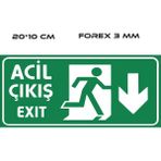 Acil Çıkış Alt Uyarı Levhası 20*10 cm Forex