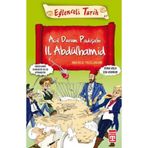 ACIL DURUM PADİŞAHI II. ABDÜLHAMİD - BEHICE TEZÇAKAR