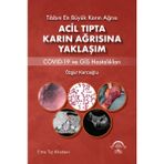 Acil Tıpta Karın Ağrısına Yaklaşım - Ema Tıp Kitabevi