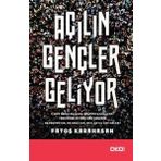 Açılın Gençler Geliyor - Fatoş Karahasan