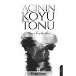 Acının Koyu Tonu - Semra Erenliler Boz