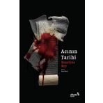 Acının Tarihi - Roselyne Rey
