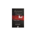 Acıyan Yerini Bul - Kılıç Arslantürk