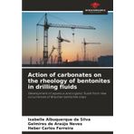 Action of carbonates on the rheology of bentonites in drilling fluids