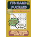 Activity Book For Adults with Multiple Puzzles: Set of Different Puzzles with Easy to Read Print. Book Includes Exciting Crossword , Word Search ... challenges in 50+ Puzzles for Mental Fitness