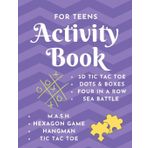 Activity Book - For Teens: Game Notebook - Play with Friends or Alone - Classic Pen & Paper Games - Hangman, MASH, Dots & Boxes, 3D Tic Tac Toe, Sea ... Four in a Row, Hexagon Game(8.5 x 11 inches)
