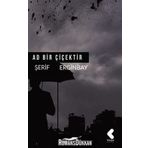 Ad Bir Çiçektir - Şerif Erginbay