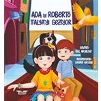 Ada ile Roberto İtalya'yı Geziyor - Gül Akyıldız
