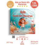 Ada ve Denizaltı Macerası - Ada'nın Hayal Dünyası Serisi 3. Kitap