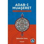 Adab-ı Muaşeret - İbrahim Ünal