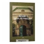 Adab-ı Şeyh Fethullah - Şeyh Fethullah Verkanisi