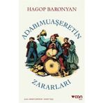 Adabımuaşeretin Zararları - Hagop Baronyan