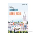 Adalet Kitabı - Halil İnalcık