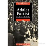 ADALET PARTISI İDEOLOJİ VE POLITIKA - TANEL DEMIREL