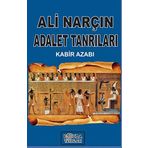 Adalet Tanrıları Kabir Azabı - Ali Narçın