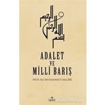 Adalet ve Milli Barış - Prof. Ali Muhammed Sallabi