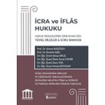 Adalet Yayınevi İcra ve İflas Hukuku Hukuk Mesleklerine Giriş Sınavı İçin Temel Bilgiler ve Soru Bankası - Ferhat Büyükay