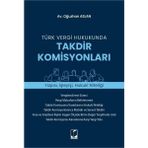 Adalet Yayınevi Türk Vergi Hukukunda Takdir Komisyonları