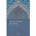 Adaleti Ve Yenilikleriyle Hz. Ömer - Hüseyin Özhazar