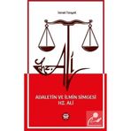 Adaletin ve İlmin Simgesi Hz. Ali - İsmail Tanyeli