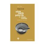 ADAM SMITH PEKIN'DE 21. YÜZYILIN SOYKÜTÜĞÜ - GIOVANNI ARRIGHI