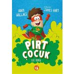 Adam Wallace - Pırt Çocuk 1 - İlk Koku