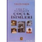 A'DAN Z'YE ANSIKLOPEDIK ÇOCUK İSİMLERİ (CILTLI) - YALÇIN TOKER