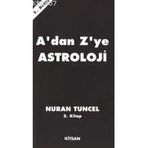 A'DAN Z'YE ASTROLOJI 2.CILT - NURAN TUNCEL