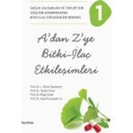 A’dan Z’ye Bitki İlaç Etkileşimleri - L. Ömür Demirezer