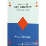 A'DAN Z'YE BRİÇ SKUIZLERI 7OYUN SONU - CLYDE E. LOVE