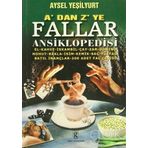 A'DAN Z'YE FALLAR ANSIKLOPEDISI - AYSEL YEŞİLYURT