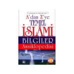 A'Dan Z'Ye Temel İslami Bilgiler Ansiklopedisi