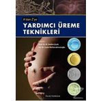 A'DAN Z'YE YARDIMCI ÜREME TEKNIKLERI - M. NEDIM ÇİÇEK