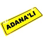 ADANA 'LI Yazılı Sarı Dekor Plaka Sök Tak Pratik yeni nesil